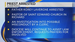 Acadia Parish priest arrested for alleged misconduct