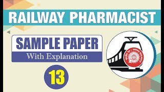 RAILWAY PHARMACIST SAMPLE PAPER - 13 | RAILWAY PHARMACIST | RRB PHARMACIST-2019