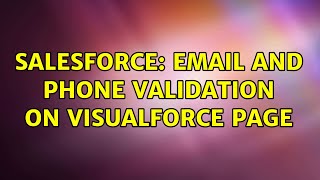 Salesforce: email and phone validation on visualforce page