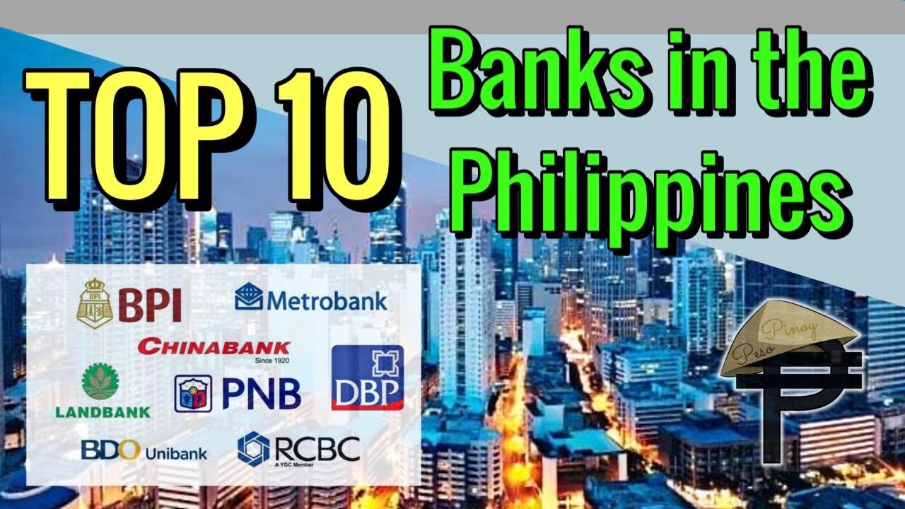 TOP 10 Banks In The Philippines For 2022 - YouTube