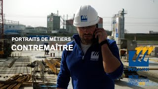 Portrait de métier : Contremaître