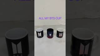 ALL MY BTS CUP