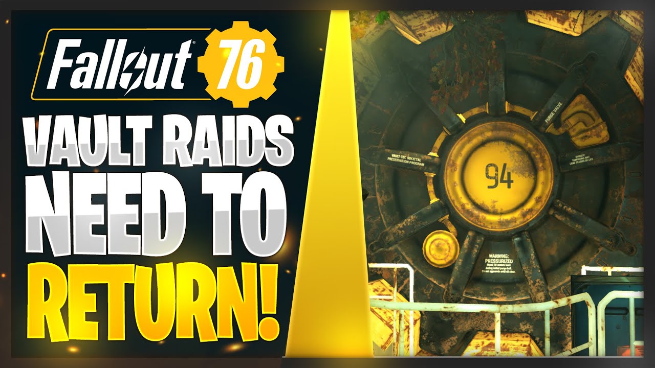 Fallout 76 Vault Raids Need To Comeback! - YouTube