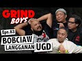 Grind Boys Eps. 83 - Bobciaw Langganan UGD