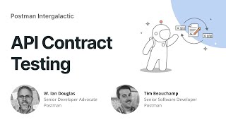 Master API Contract Testing: The Ultimate Postman Guide