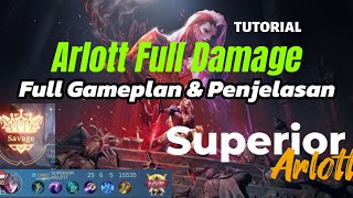 TUTORIAL ARLOTT FULL DAMAGE TERBARU 2024