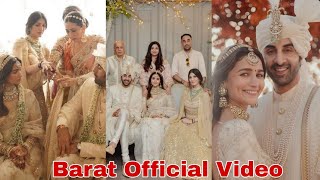 Ranbir Kapoor and Alia Bhatt Barat Official Video #ranbirkapoorandaliabhattwedding #ranbirkapoor