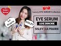 BEST EYE SERUM | La Prairie Eye Lift & Skin Caviar Eye Complex | SISLEY Supremya Night Eye Serum