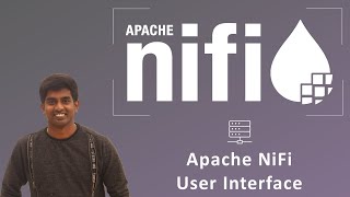 Apache NiFi Tutorial - Complete Guide (Part 7) - NiFi User Interface | #ApacheNiFi