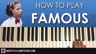 HOW TO PLAY - Mason Ramsey - Famous (Piano Tutorial Lesson)