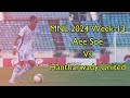 Aee Soe Vs Hantharwady United [ MNL 2024/25 Week-13 ]