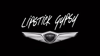 Lipstick Gypsy Presents: Genesis G70 (Official Commercial)