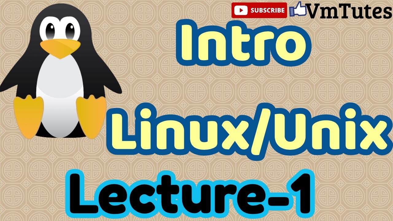 Linux Lecture-1 | Linux/Unix Introduction By Vmtutes | #VmTutes - YouTube