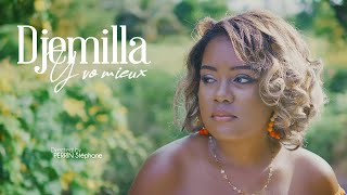 Djemilla - y Vo Mieux [CLIP OFFCIEL] #RERVIBS974