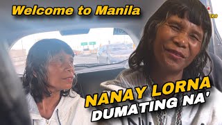 ANG PAG DATING NI NANAY LORNA!UNANG PAGTAPAK SA MAYNILA NAGULAT AKO SA REACTİON NIYA