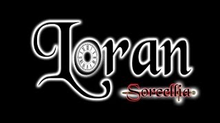 LORAN - Show Sorcellia (2 min)