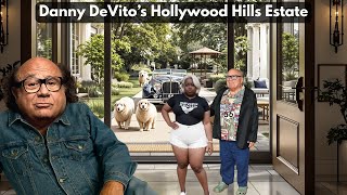 Danny DeVito’s Hollywood Hills Estate – Family, Legacy, and the Secret Life of a Screen Legend