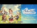 【作業用bgm】ライザのアトリエ