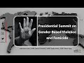 Presidential Summit on Gender-Based Violence and Femicide