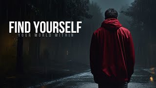 FIND YOURSELF AGAIN | 30 Minutes for the Next 30 Years | Motivational Speeches Compilation