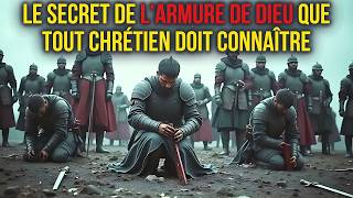 Le Secret de l'Armure de Dieu que Tout Chrétien Doit Connaître