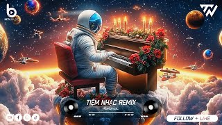 Nhạc Remix TikTok Triệu View🎼Top 20 Nhạc TikTok Hay 2025 - BXH Nhạc Trẻ Remix Hay Nhất Hiện Nay