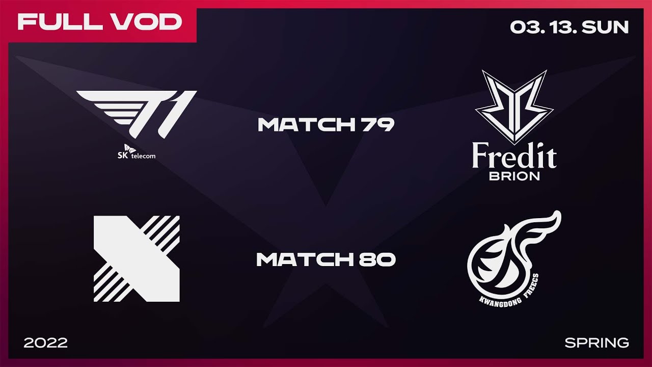 T1 Vs Bro Drx Vs Kdf Full Vod ㅣ2022 Lck Spring Split