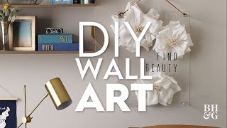 DIY Wall Art | Better Homes & Gardens