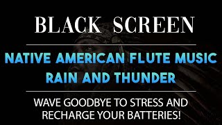 Relax & Deep Sleep with the Soft Sound of Black Rain & Soothing American Flute Music - Live 24/7