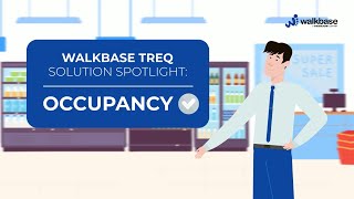 Walkbase TREQ Solution Highlight: Occupancy