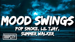 Pop Smoke - Mood Swings Remix (Lyrics) ft. Lil Tjay & Summer Walker
