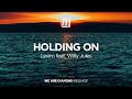 Leviro - Holding On (feat. Willy Jules)