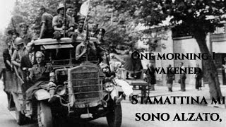 Bella Ciao - Italian Anti Fascist Song