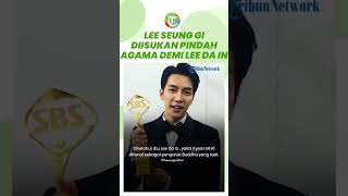 Diberi Tasbih Doa hingga Kunjungi Kuil, Aktor Lee Seung Gi Dikabarkan Pindah Agama demi Lee Da In