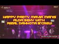 HAPPY PARTY MAVIA MANIZ ALDA SEXY WITH RIZAL DAHKOTA B'CREW-BY DJ JIMMY ON THE MIX
