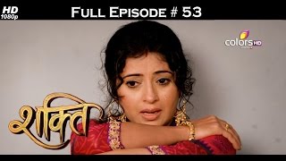 Shakti - 9th August 2016 - शक्ति - Full Episode (HD)