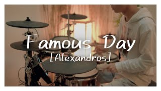 [Alexandros]｜ Famous Day｜ Drum Cover/を叩いてみた