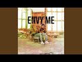 Envy Me