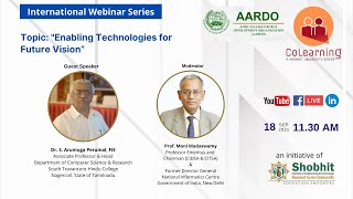 Topic: "Enabling Technologies for Future Vision”