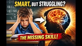 Why Smart Kids Still Struggle at School — And the Emotional Skill They’re Missing