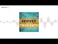 Revived Thoughts - Charles Spurgeon: A Dirge For The Downgrade (Feat. Clay Kraby)