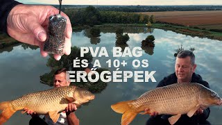 PVA BAG és a 10+ os erőgépek a Pusztatóból