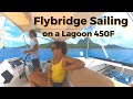 SOLD: Is Flybridge sailing easy? Try out of a Lagoon 450F in Bora Bora