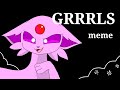 Pokémon- GRRRLS meme (FlipaClip)