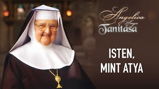 Isten, mint Atya - Angelica anya tanítása