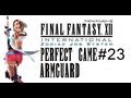 Final Fantasy XII IZJS Perfect Game Part 23 - Armguard Accessory