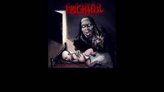 Frightful - Cannibalistic Rites (Full EP)