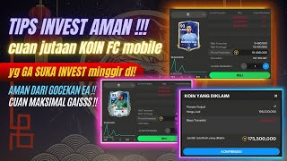 TIPS INVEST PALING AMAN DAN CUAN! CARA INVESTASI PEMAIN DI FC MOBILE AGAR DAPAT KOIN JUTAAN!