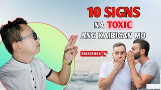 10 SIGNS NA TOXIC ANG KAIBIGAN MO | BRAIN POWER 2177