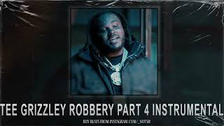 Tee Grizzley - Robbery Part 4 (Instrumental)